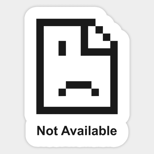 Not Available Sticker by MESUSI STORE
